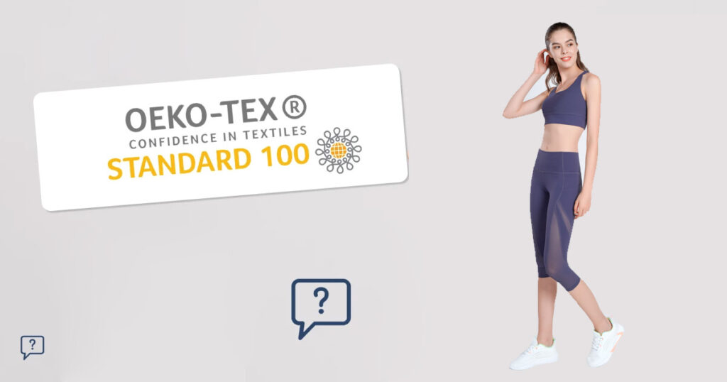 OEKO-TEX® Standard 100